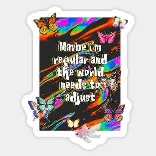 Let the World Adjust Sticker